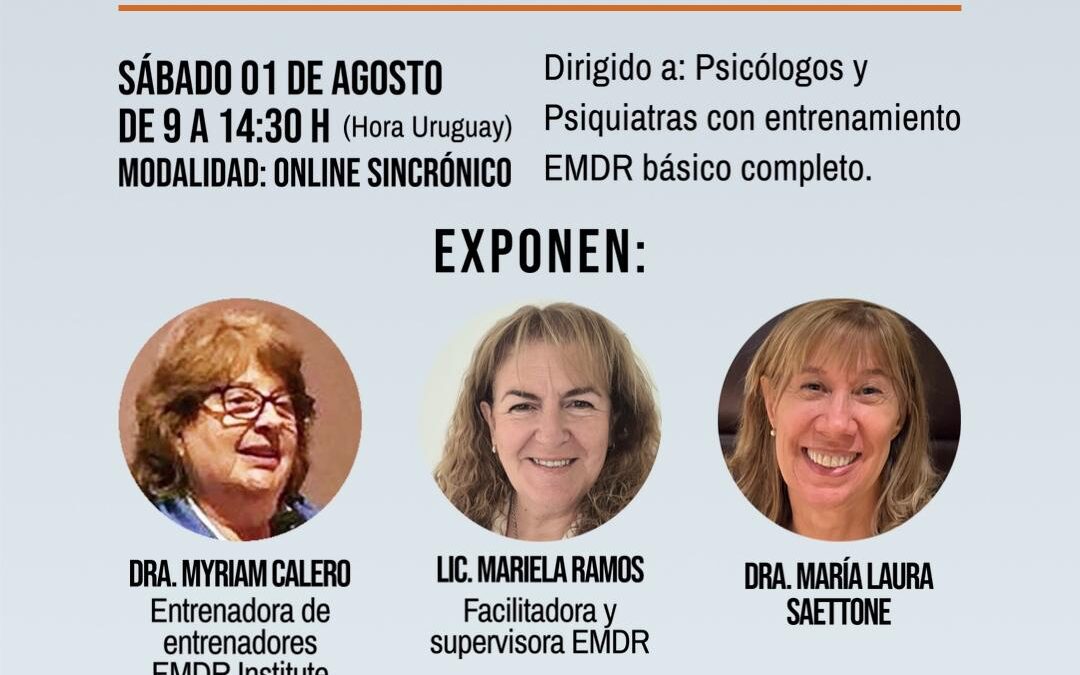 Curso de profundización: Estudio del Protocolo EMDR grupal para episodios traumáticos (G-TEP) de Elan Shapiro