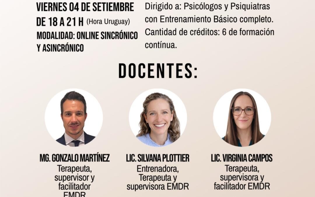 Curso de Profundización: Laboratorio Clínico sobre trauma, apego y disociación en EMDR.