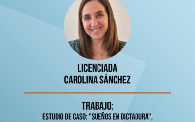 ¡Felicitaciones! Trabajo: Estudio de caso: «Sueños en dictadura». Tratamiento de un caso de insomnio de larga data.